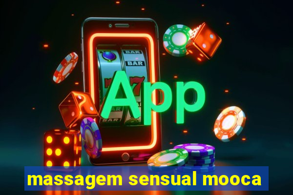 massagem sensual mooca